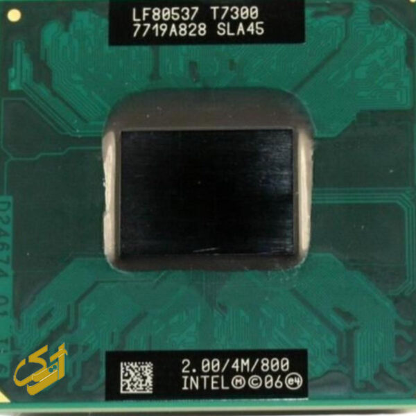 سی پی یو لپ تاپ Intel® LF80537 T7300 7736A270 SLA45-1